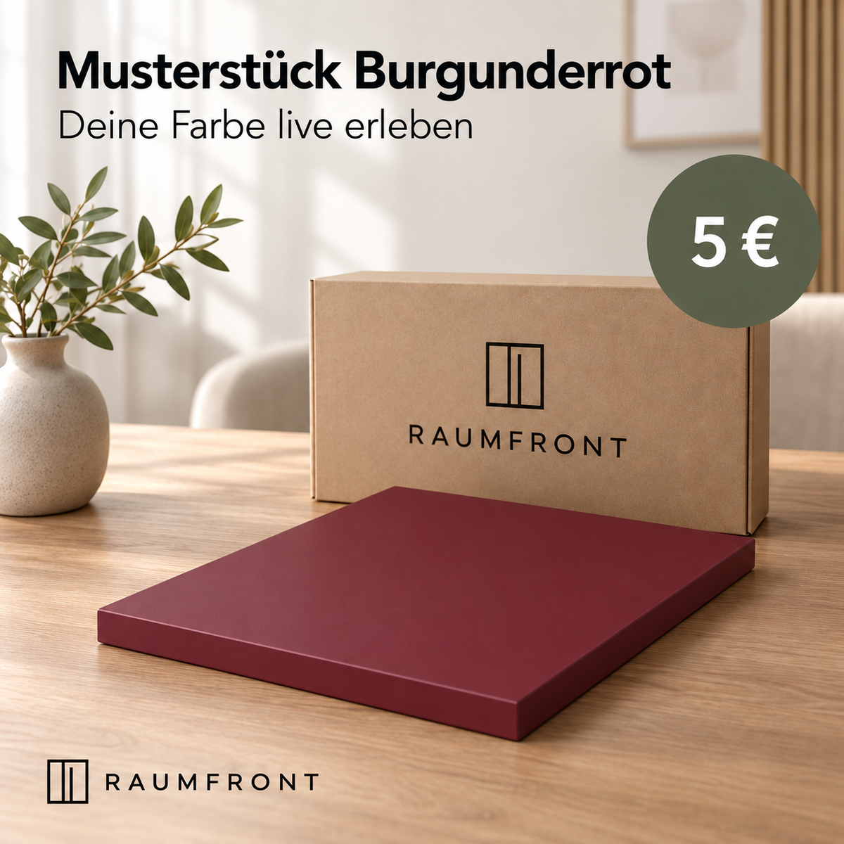 Musterstück Burgunderrot mit durchgehend passender Oberfläche und Kanten, Raumfront-Verpackung und Preis 5 Euro