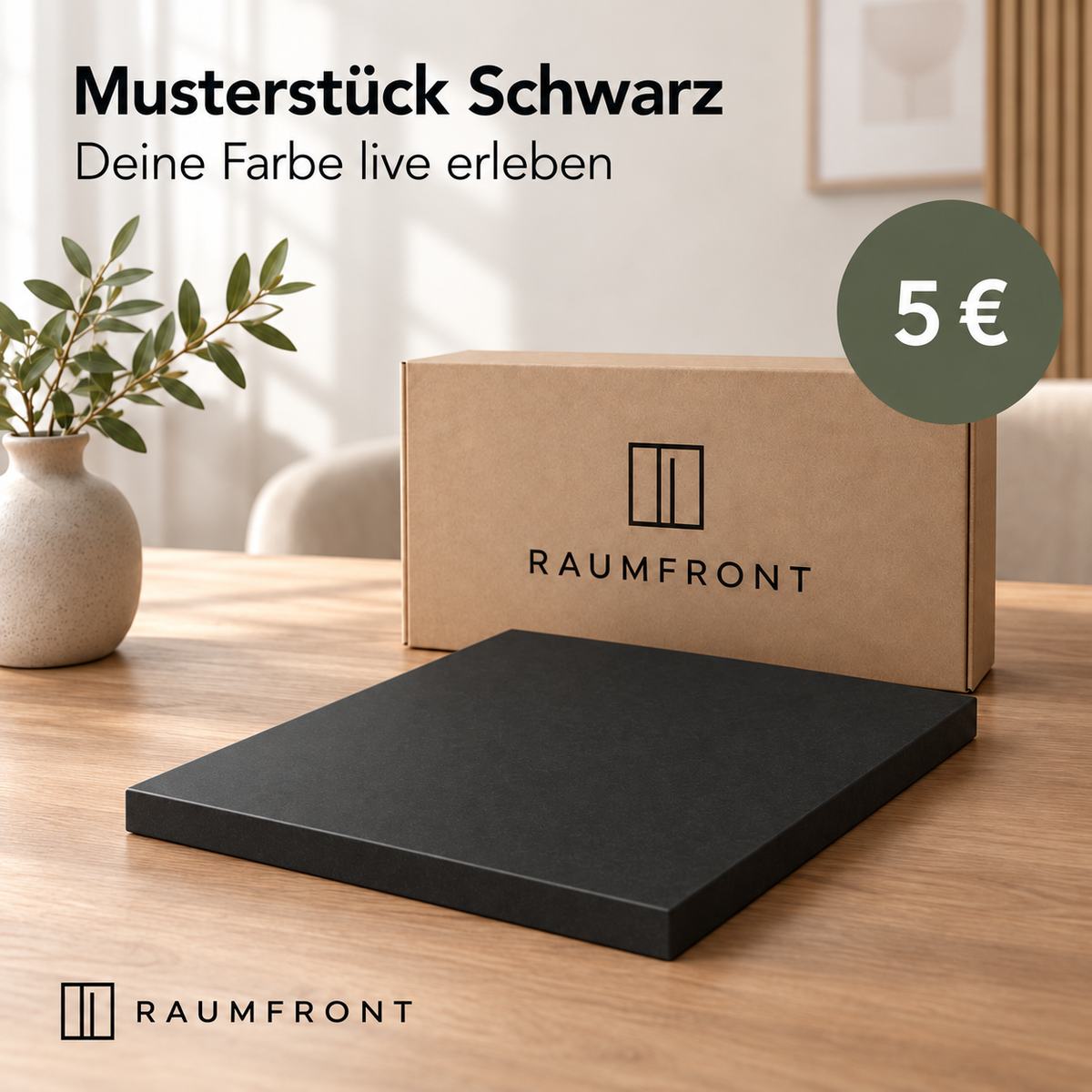 Musterstück Schwarz mit durchgehend passender Oberfläche und Kanten, Raumfront-Verpackung und Preis 5 Euro